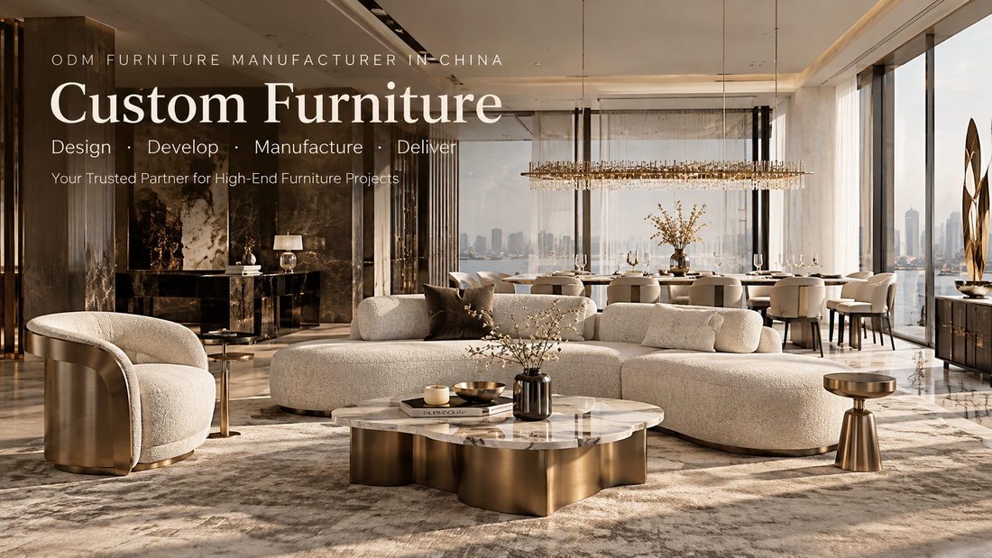 ODM Furniture Manufacturer in China: A Guide for Furniture Brands and Project Buyers